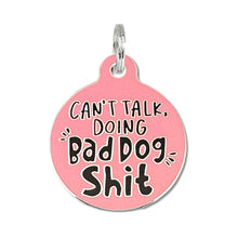 Load image into Gallery viewer, Bad Tags - Dog Tag