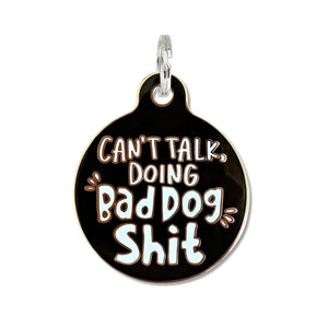 Bad Tags - Dog Tag